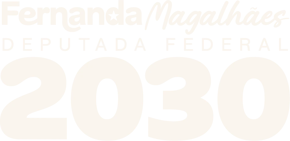 Fernanda Magalhães, Deputada Federal, 2030